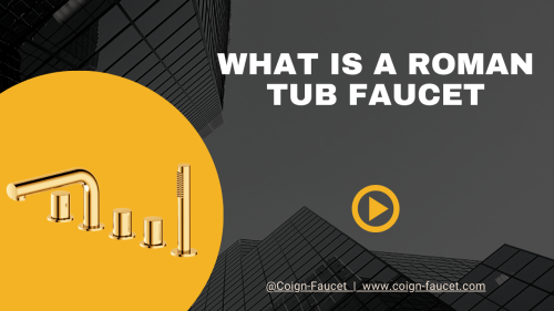 What Is a Roman Tub Faucet?