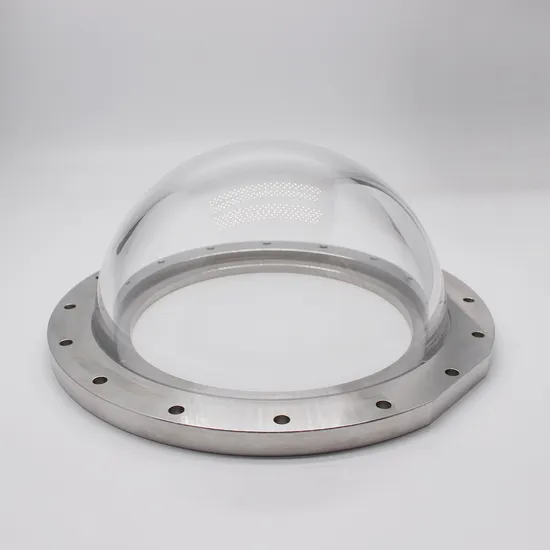 Factory OEM คุณภาพสูง 250 มม. เลนส์แก้วโดมพร้อมหน้าแปลนโลหะ 1