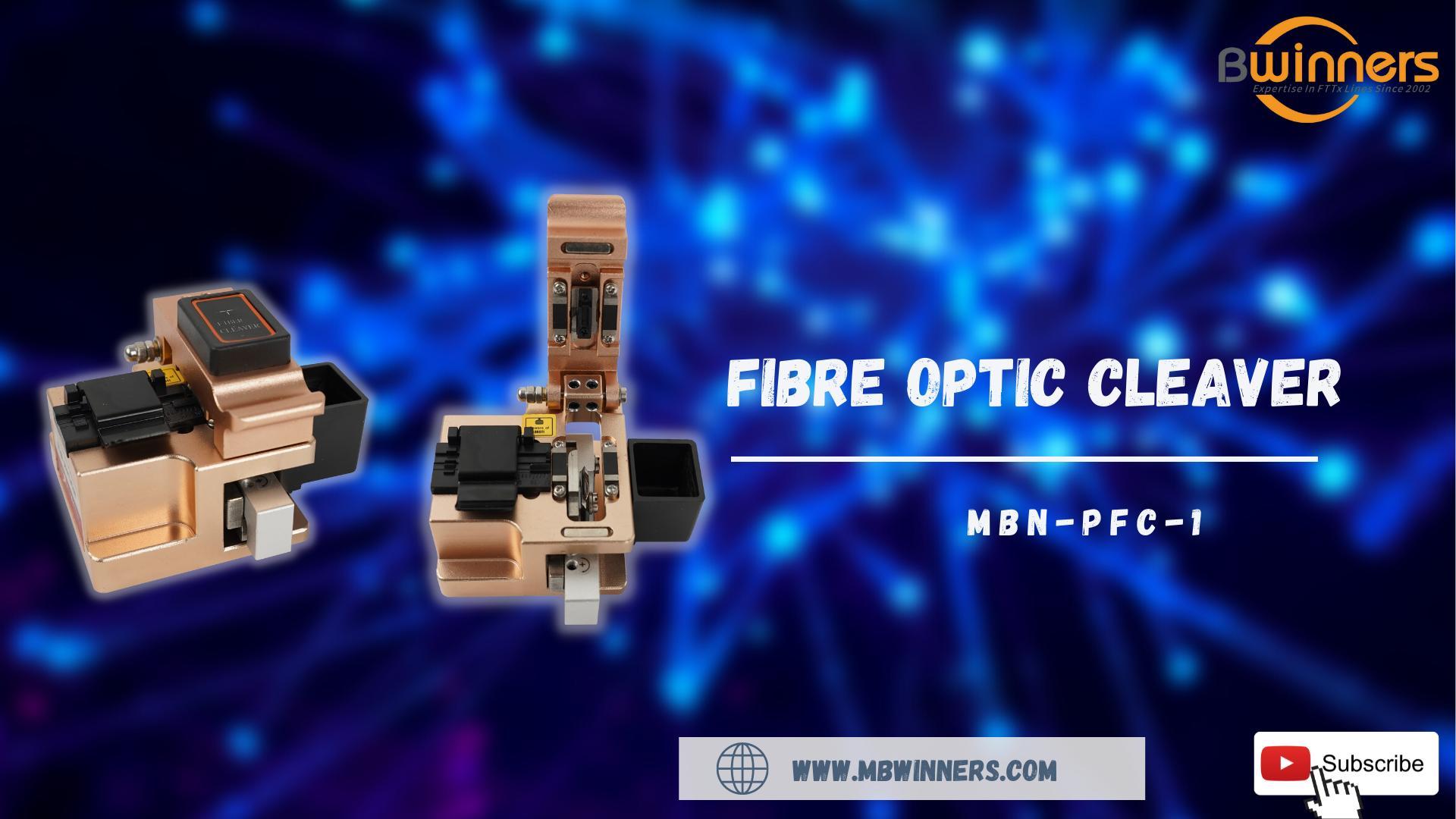 MBN-PFC-1 Fibre Optic Cleaver