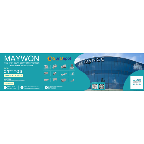 MAYWON exhibirá soluciones integrales de montaje de energía solar fotovoltaica en la Semana de la Energía Sostenible de la ASEAN (ASEW) 2026 en Bangkok