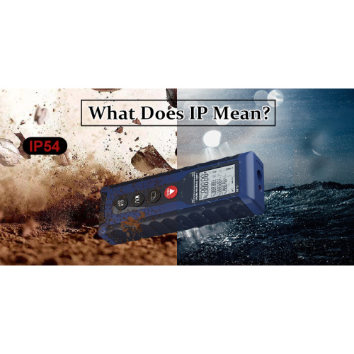 What Does IP Mean?--Protection Grade of Laser Measure Products