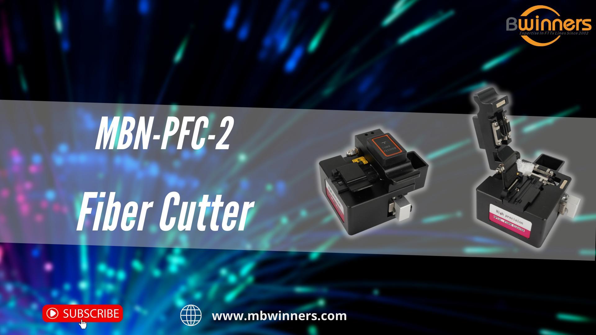 10. MBN-PFC-2 Fiber Cutter