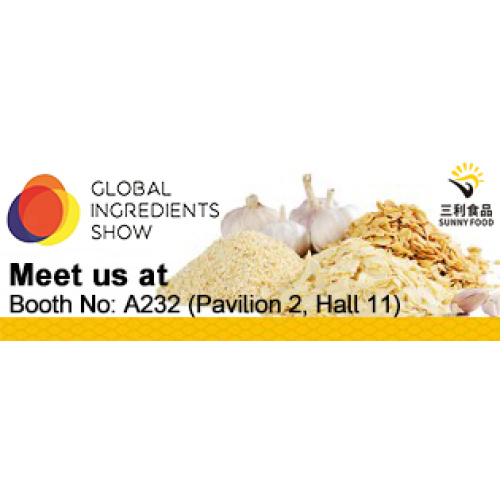 Reunión en Global Ingredients Show en Rusia // Proveedor de ajo y cebolla deshidratado // Comida soleada // Conocernos en el stand no: A232 (Pavilion 2, Hall 11)