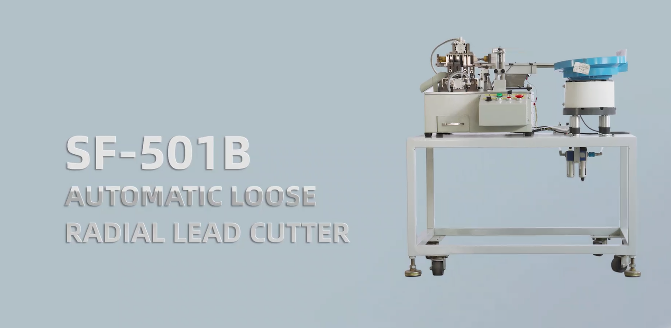 SF-501B Automatic Loose Radial Lead Cutter