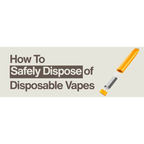 How To Safely Dispose Of Disposable Vapes