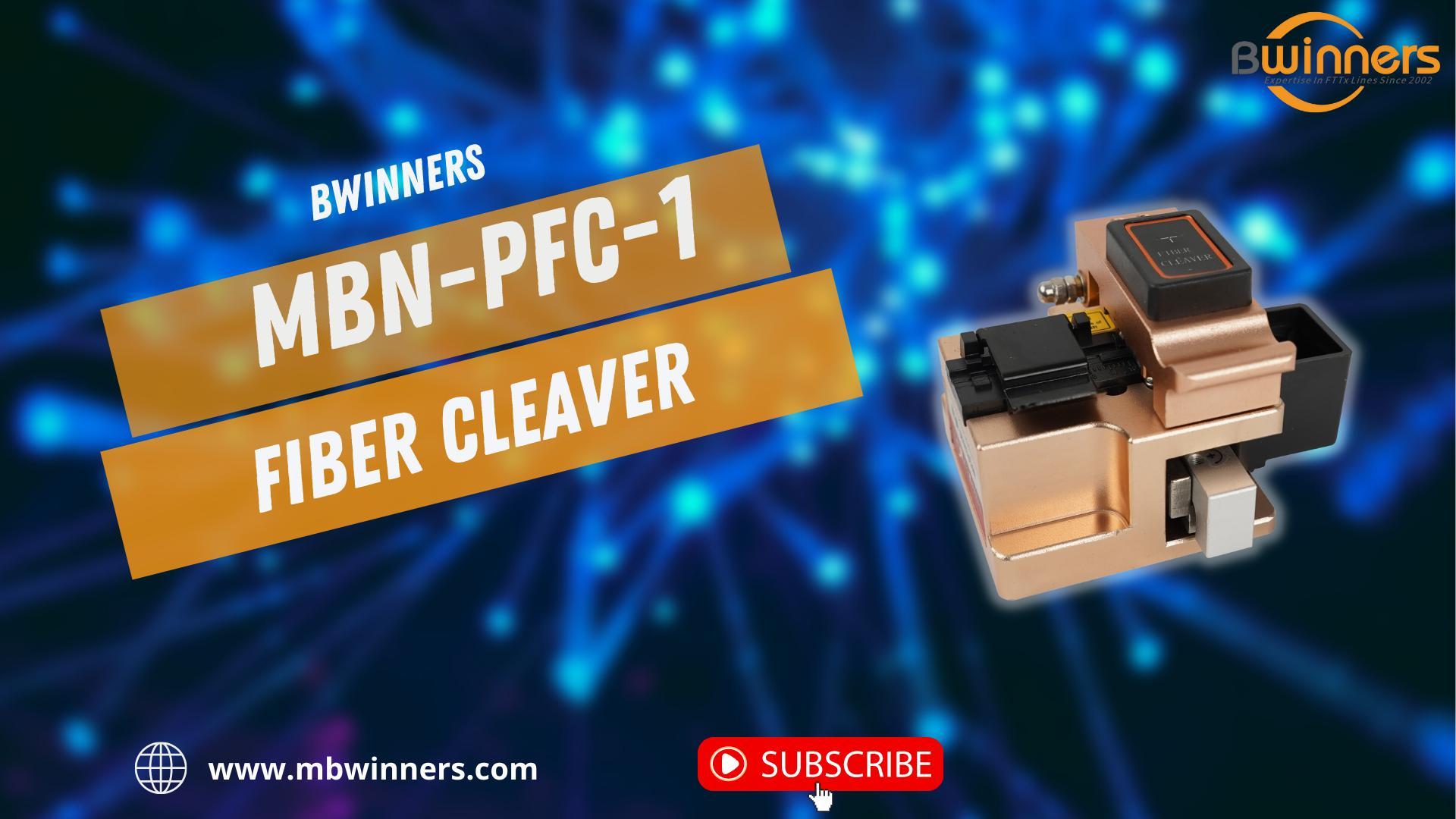 1. MBN-PFC-1 Fiber Cleaver