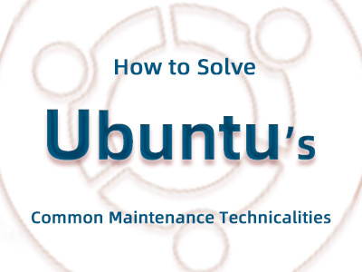 Strategi untuk menyelesaikan masalah penyelenggaraan teknikal yang kerap di Ubuntu