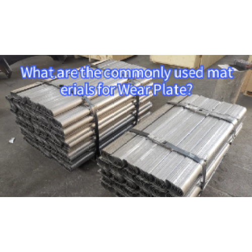 Wear Plate common materials