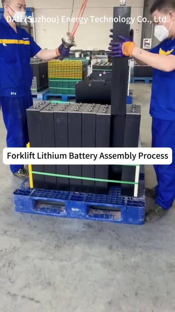 Forklift Lithium Battery Assembly Process | DAN Technology