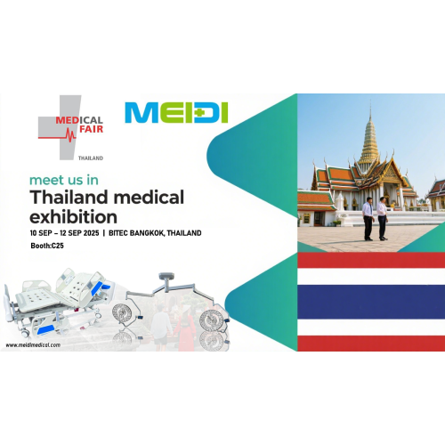 Meidi Medical Equipment Co.,Ltd Will Attend Thailand Medical Exhibition