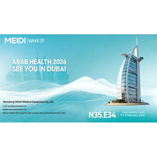 Meidi Medical Will Attend Dubai Medical Exhibition