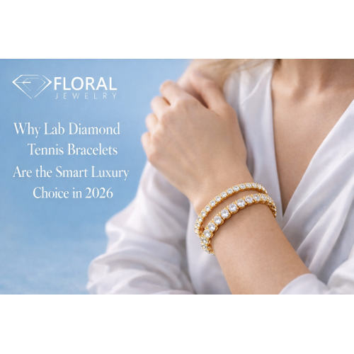 Bakit Ang Lab Diamond Tennis Bracelets ang Smart Luxury Choice sa 2026