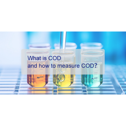 What is COD and how to measure the COD in water?