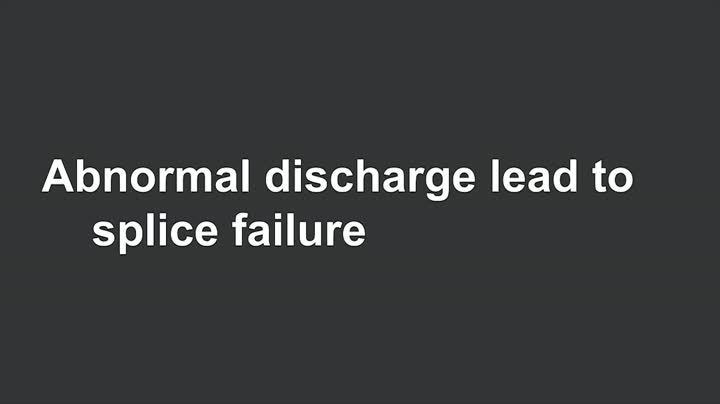 Abnormal discharge, fusion failure