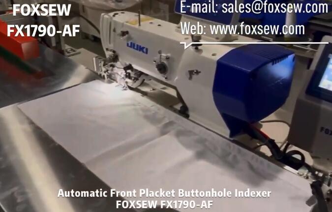 Automatic Front Placket Buttonhole Indexer