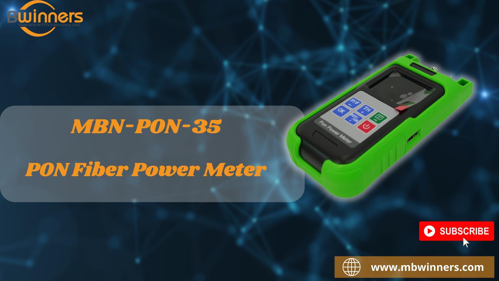 4. MBN-PON-35 PON Fiber Power Meter