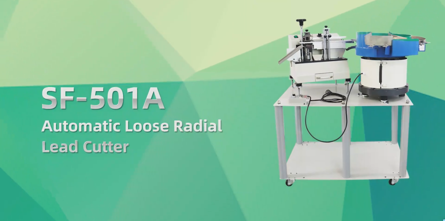 SF-501A  Automatic Loose Radial Lead Cutter