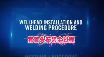 Casing Head Installation Process