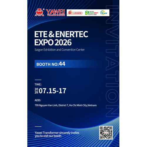 Yawei Transformer míří do Vietnamu na ETE & Enertec Expo 2026 – Přijďte nás navštívit na stánek 44
