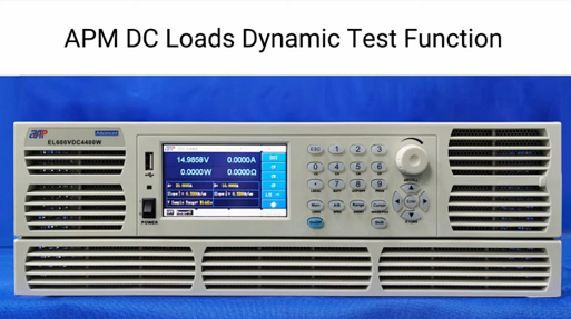 APM DC Loads Dynamic Test Function