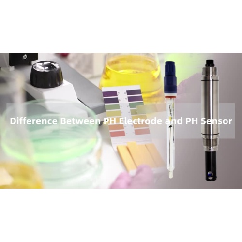 Difference Between PH Electrode and PH Sensor
