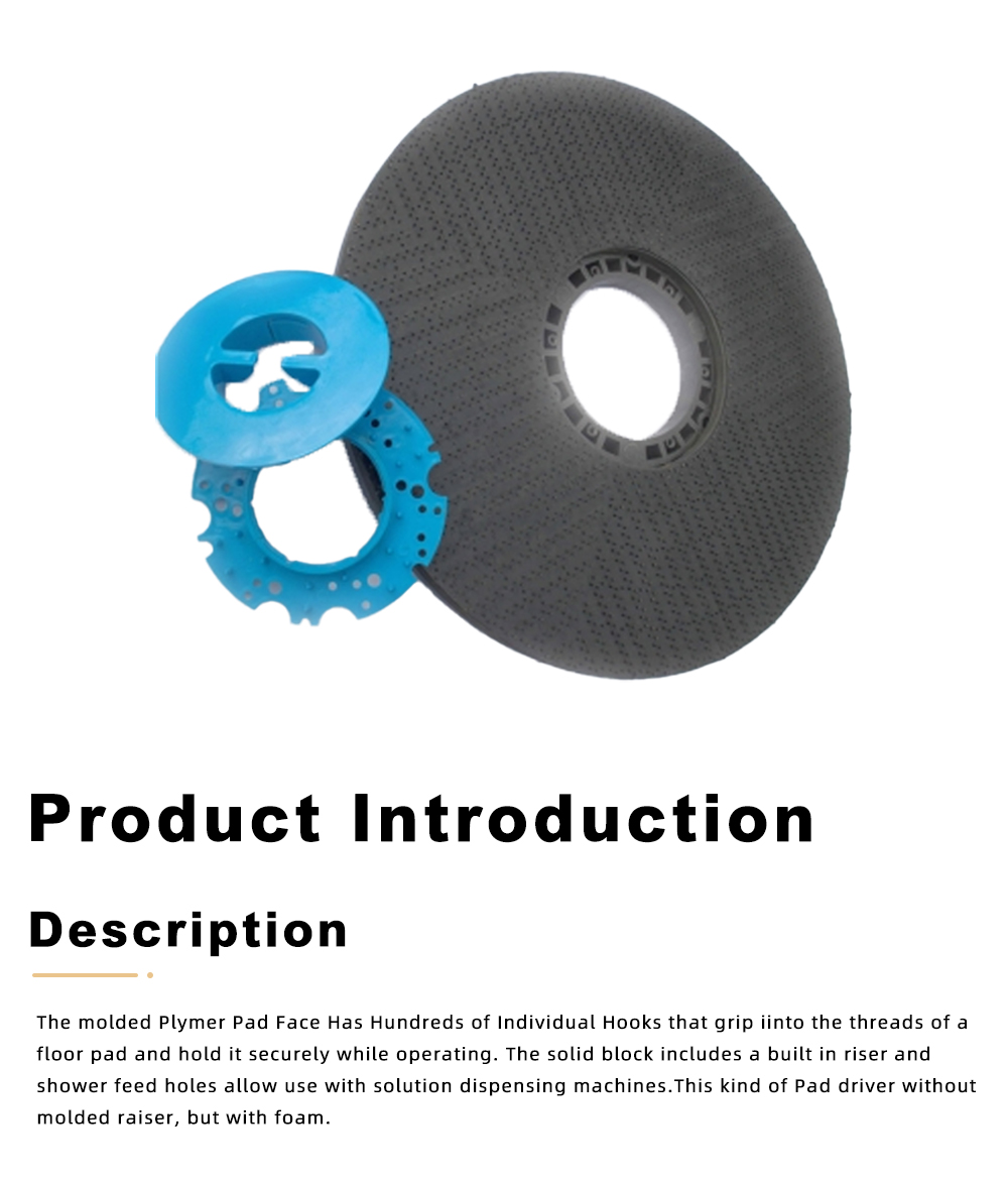 Polymeric Face Pad Drivers with Foam x