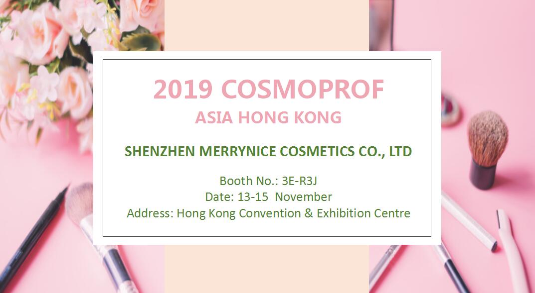 Merrynce 2019 Cosmoprof Asia Hong Kong