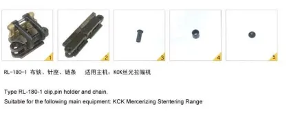 Kck Mercerizing Stenter Machine Parts, Kck Mercerizing Stentering Range Clip, Chain, Pin Holder
