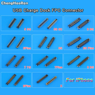ChengHaoRan USB Charger Dock Port FPC Connector Plug on Main Board Motherboard Repair For iPhone 5 5S 5C 6 6S 6SP 7G 7 8 Plus X