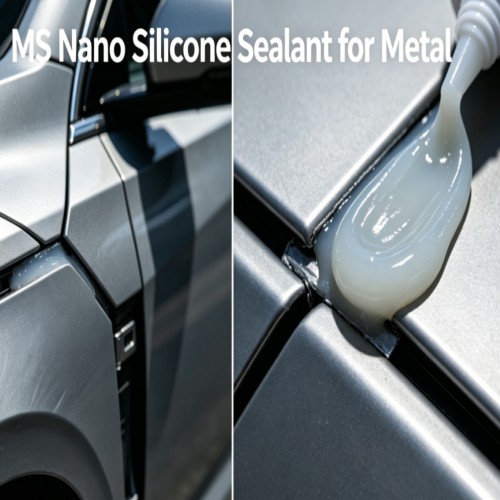 MS Nano SiliconeSealant for Metal