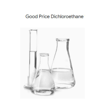 High Quality Dichloroethane EDC Chemical CAS 1300-21-6