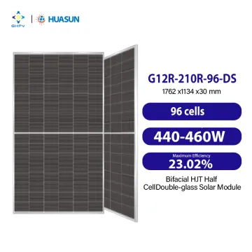Huasun New Energy Solar Panels: 440W to 460W Photovoltaic Modules and Bifacial HJT Solar Panels in Stock