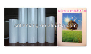 Printable reflective film,reflective vinyl film,advertisement reflective film