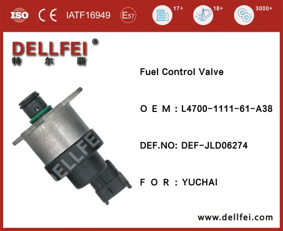 Fuel Pressure Control Valve L4700-1111-61-A38 for YUCHAI