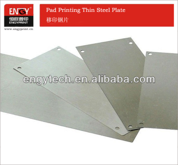Thin steel plate for pad printing