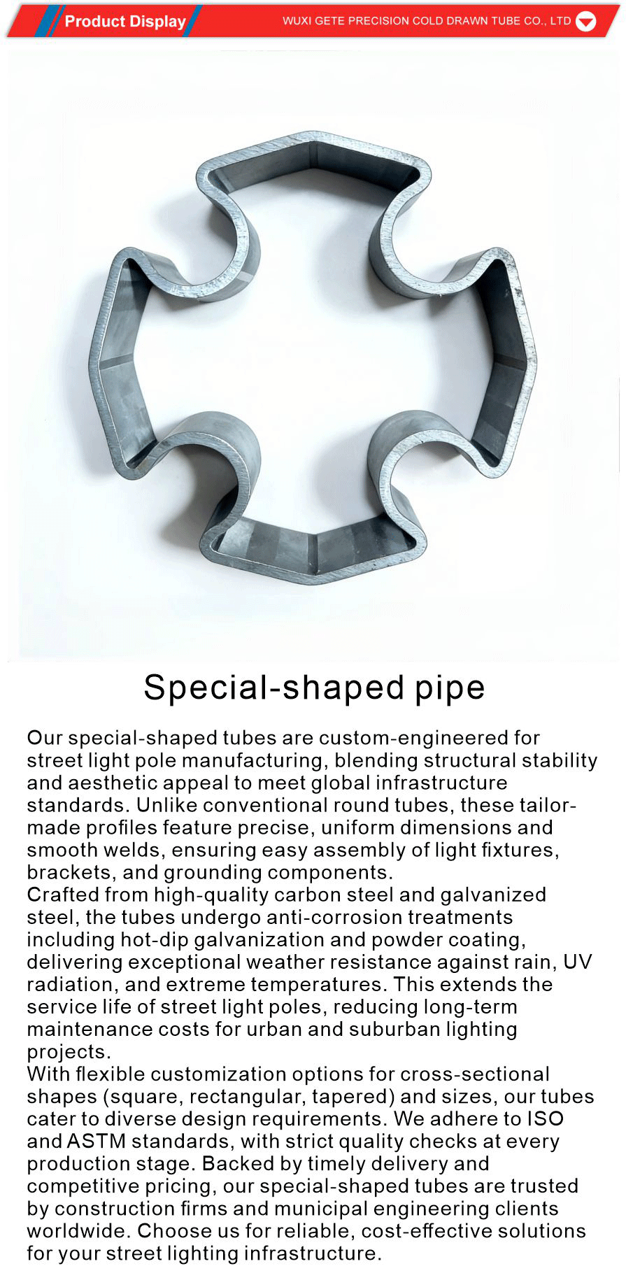 Precision-shaped tubes