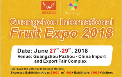 Guangzhou International Fruit Expo 2018( Fruit Expo 2018)