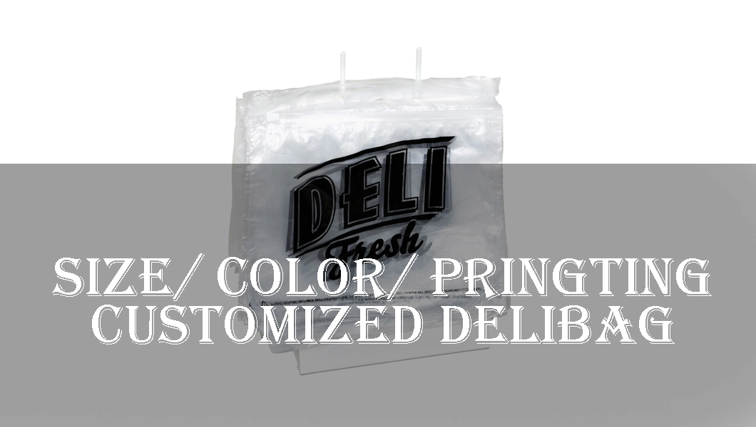 Custom Printing Plastic Flat Deli Fresh Bag