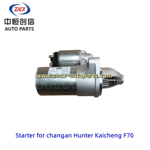 Startér pro Changan Hunter Kaicheng F70