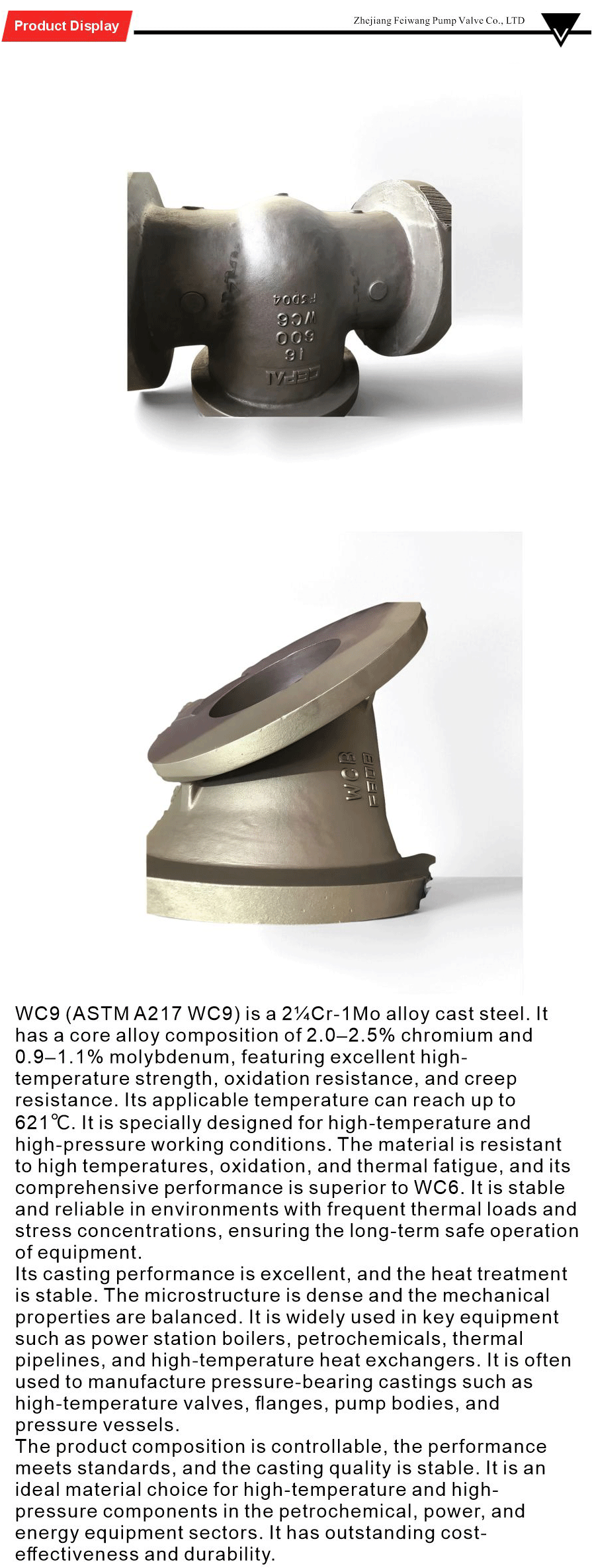 Socket weld valve castings heat resistant