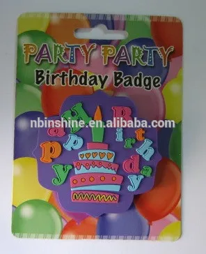 Children birthday pin badge , custom pvc pin badge
