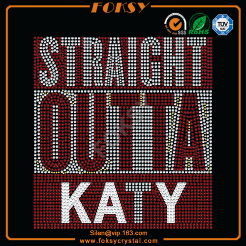 Desain kaos berlian imitasi Straight Outta Katy