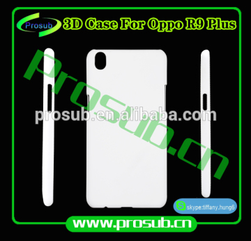 3d sublimation diy blank cell phone case cover skin for Prosub- Oppo R9 Plus