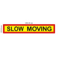 "SLOW MOVING"sign