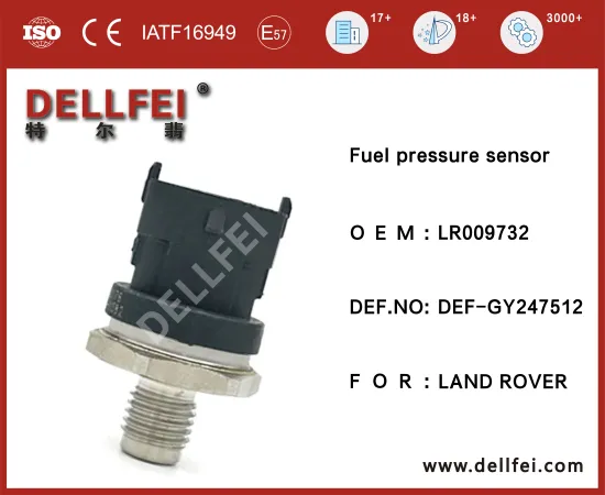 Hot Selling Fuel Pressure Sensor LR009732 for LAND ROVER