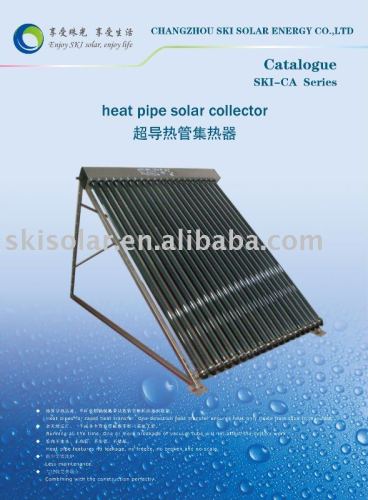 Pressure Solar Heat Pipe Collectors