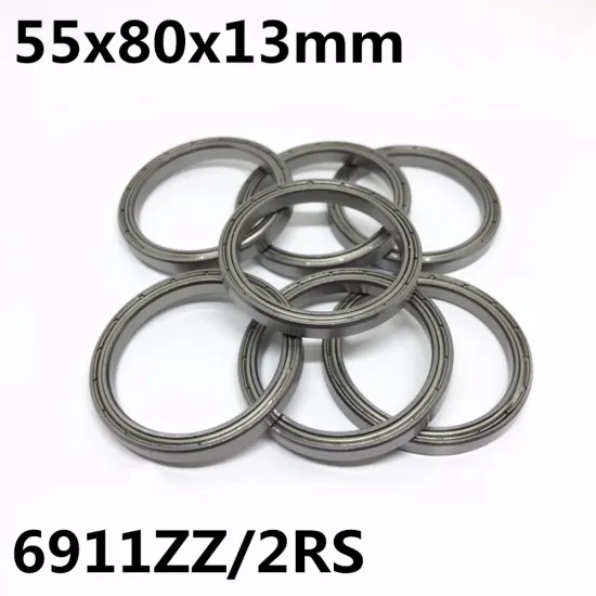 1PCS 6911ZZ 6911-2RS Thin wall ball bearings 55x80x13 mm Bearing steel High quality 6911 6911Z 6911RS