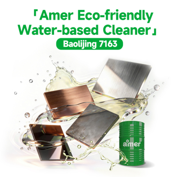 Eco-friendly Water-based Universal Metal Treatment Processes Cleaning Agent BaoLiJing 7163