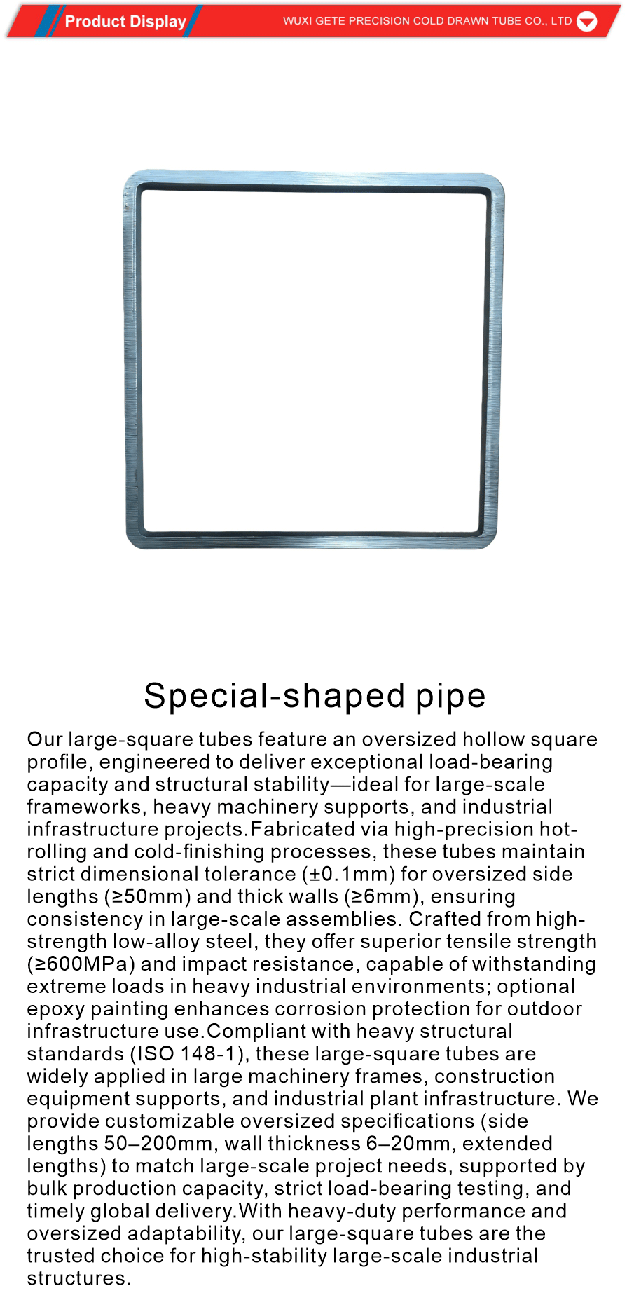 Square Shaped Tube Large