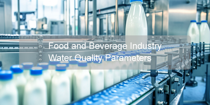 Food and Beverage Industry water quality measurement